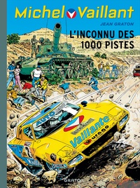 Jean Graton - Michel Vaillant Tome 37 : L'inconnu des 1000 pistes.