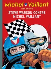 Jean Graton - Michel Vaillant Tome 38 : Steve Warson contre Michel Vaillant.