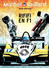 Jean Graton - Michel Vaillant Tome 40 : Rififi en F1.