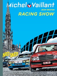 Jean Graton - Michel Vaillant Tome 46 : Racing show.