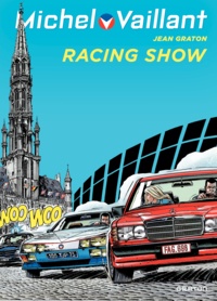 Jean Graton - Michel Vaillant Tome 46 : Racing show.