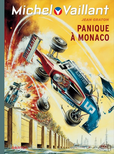 Michel Vaillant Tome 47 Panique à Monaco