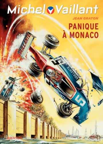 Michel Vaillant Tome 47 Panique à Monaco