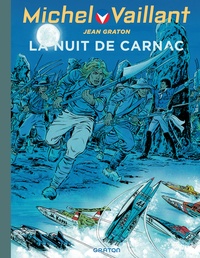 Jean Graton - Michel Vaillant Tome 53 : La nuit de Carnac.