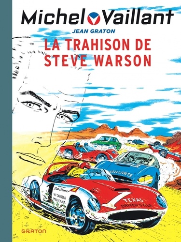 Michel Vaillant Tome 6 La trahison de Steve Warson