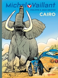 Jean Graton et Philippe Graton - Michel Vaillant Tome 63 : Cairo.
