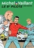 Jean Graton - Michel Vaillant Tome 8 : Le 8e pilote.