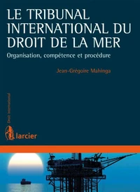 Le tribunal international du droit de la mer