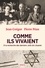 Comme ils vivaient. A la recherche des derniers Juifs de Lituanie