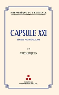 Capsule XXI