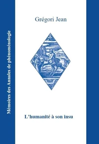 L'humanité à son insu