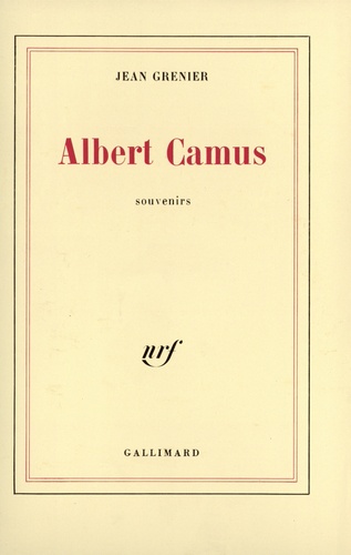 Albert Camus. Souvenirs