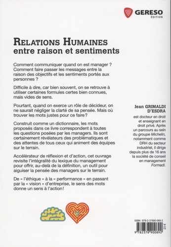 Relations humaines : entre raison et sentiments. Dictionnaire du management : outils et convictions pour mieux se comprendre au travail
