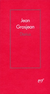 Jean Grosjean - Darius.