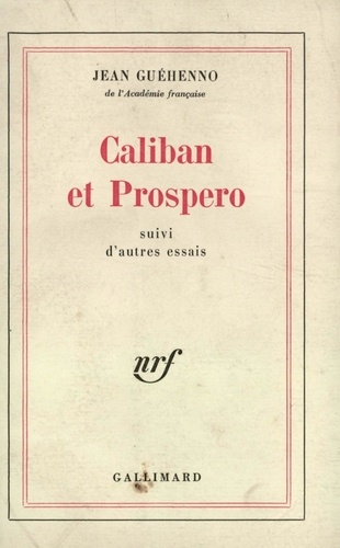 CALIBAN ET PROSPERO/AUTRES ESSAIS