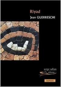 Jean Guerreschi - Riyad.