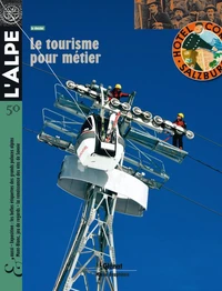 Le tourisme pour métier