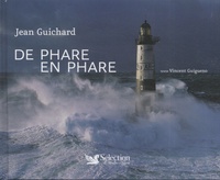 Jean Guichard - De phare en phare.