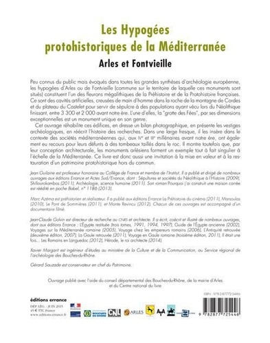 Les Hypogées protohistoriques de la Méditerranée. Arles et Fontvieille  avec 1 DVD