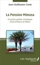 Jean-Guillaume Coste - La pension Mimosa - Et autres petites chroniques d'une enfance au Maroc.