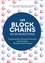 Les blockchains en 50 questions. Comprendre le fonctionnement de cette technologie 2e édition