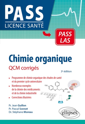 Chimie organique. QCM corrigés 3e édition