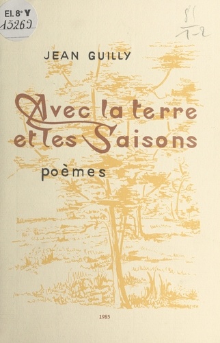 Avec la terre et les saisons