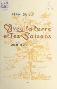 Avec la terre et les saisons