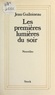 Jean Guiloineau - Les premières lumières du soir - Nouvelles.