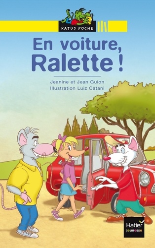 Jean Guion et Jeanine Guion - En voiture, Ralette !.