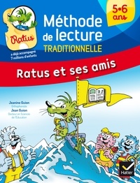 Jean Guion et Jeanine Guion - Méthode de lecture syllabique Ratus et ses amis.