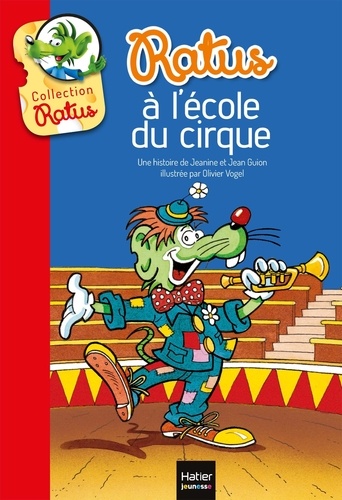 Jean Guion et Olivier Vogel - Ratus à l'école du cirque.