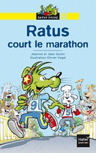 Jean Guion et Jeanine Guion - Ratus court le marathon.