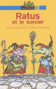 Jean Guion et Jeanine Guion - Ratus et le sorcier.