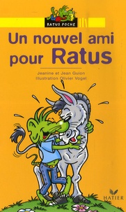 Jean Guion et Jeanine Guion - Un nouvel ami pour Ratus.