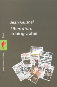 Jean Guisnel - Libération, la biographie.