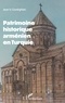 Jean Gureghian - Patrimoine historique arménien en Turquie.