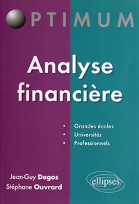 Jean-Guy Degos et Stéphane Ouvrard - Analyse financière.