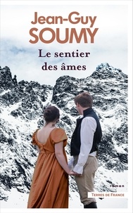 Jean-Guy Soumy - Le sentier des âmes.