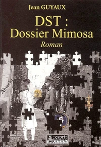DST : Dossier Mimosa