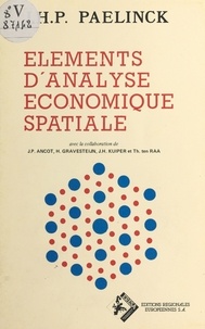 Jean H.P. Paelinck - Éléments d'analyse économique spatiale.