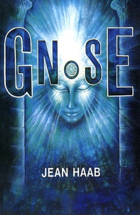 Jean Haab - Gnose.