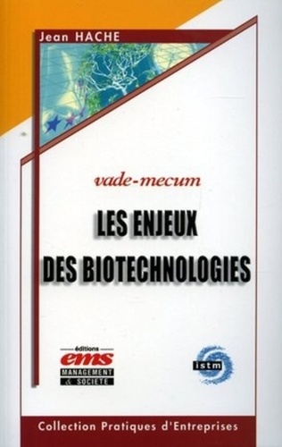 Jean Hache - Les enjeux des biotechnologies - Complexité et Interactions.