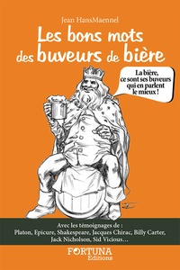 Jean HansMaennel - Les bons mots des buveurs de bière.