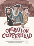 Jean Harambat - Opération Copperhead.
