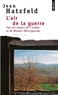 Jean Hatzfeld - L'air de la guerre - Sur les routes de Croatie et de Bosnie-Herzégovine.