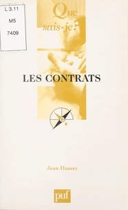 Jean Hauser et Paul Angoulvent - Les contrats.