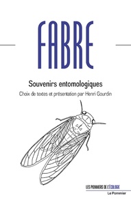 Jean-Henri Fabre - Souvenirs entomologiques.