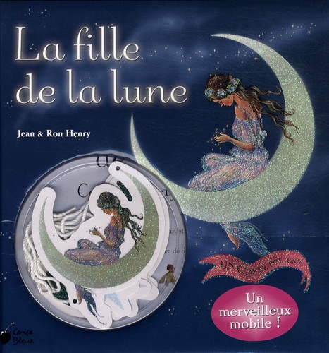 Jean Henry et Ron Henry - La fille de la lune.