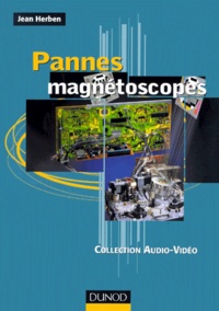 Jean Herben - Pannes Magnetoscopes.
